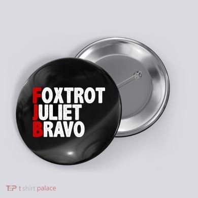 FJB Foxtrot Juliet Bravo Button