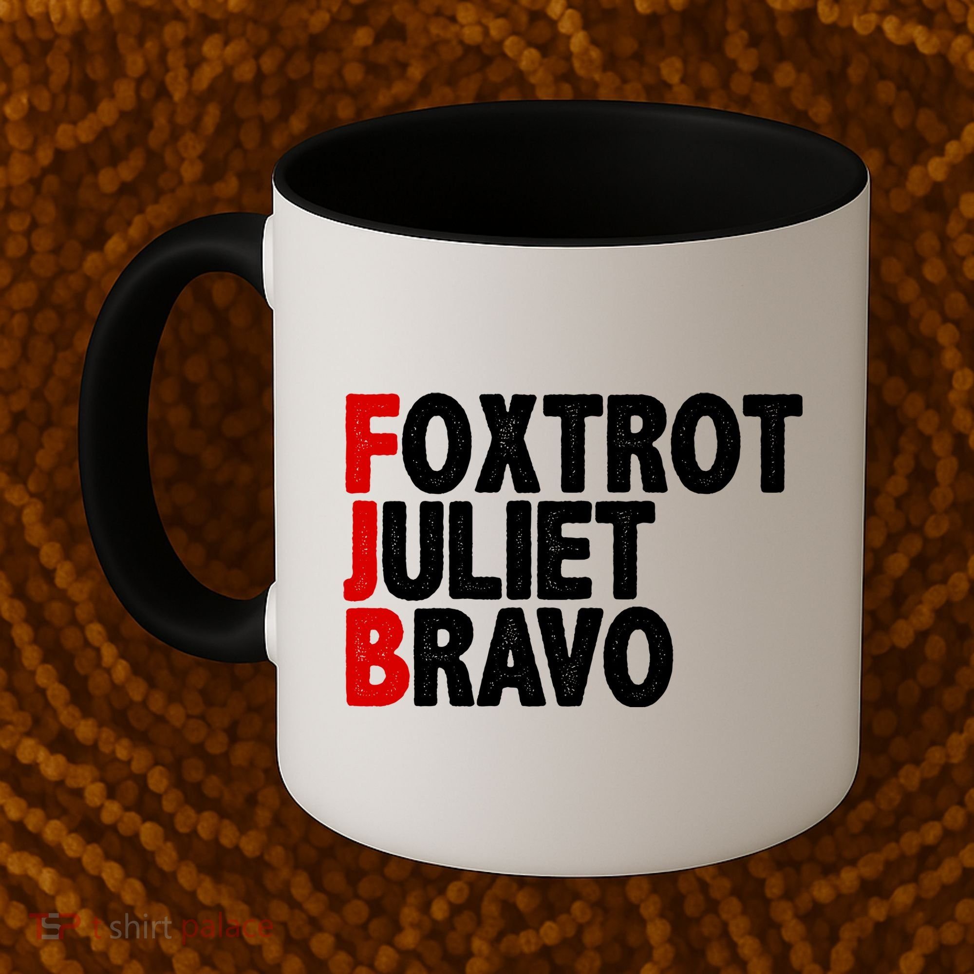 FJB Foxtrot Juliet Bravo Coffee Mug