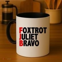 FJB Foxtrot Juliet Bravo Coffee Mug thumb 4