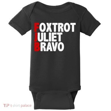 FJB Foxtrot Juliet Bravo Baby Bodysuit