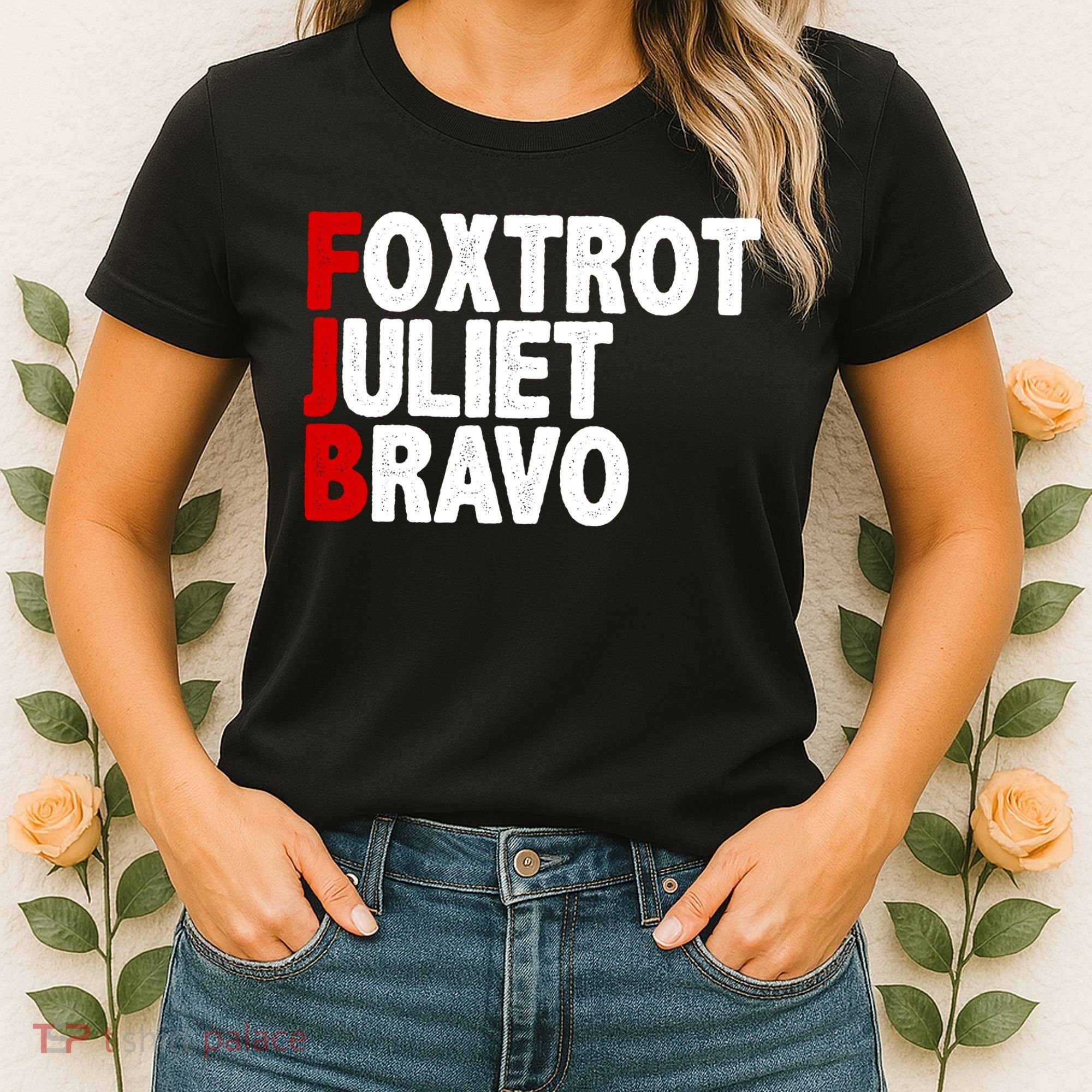 FJB Foxtrot Juliet Bravo Women's T-Shirt