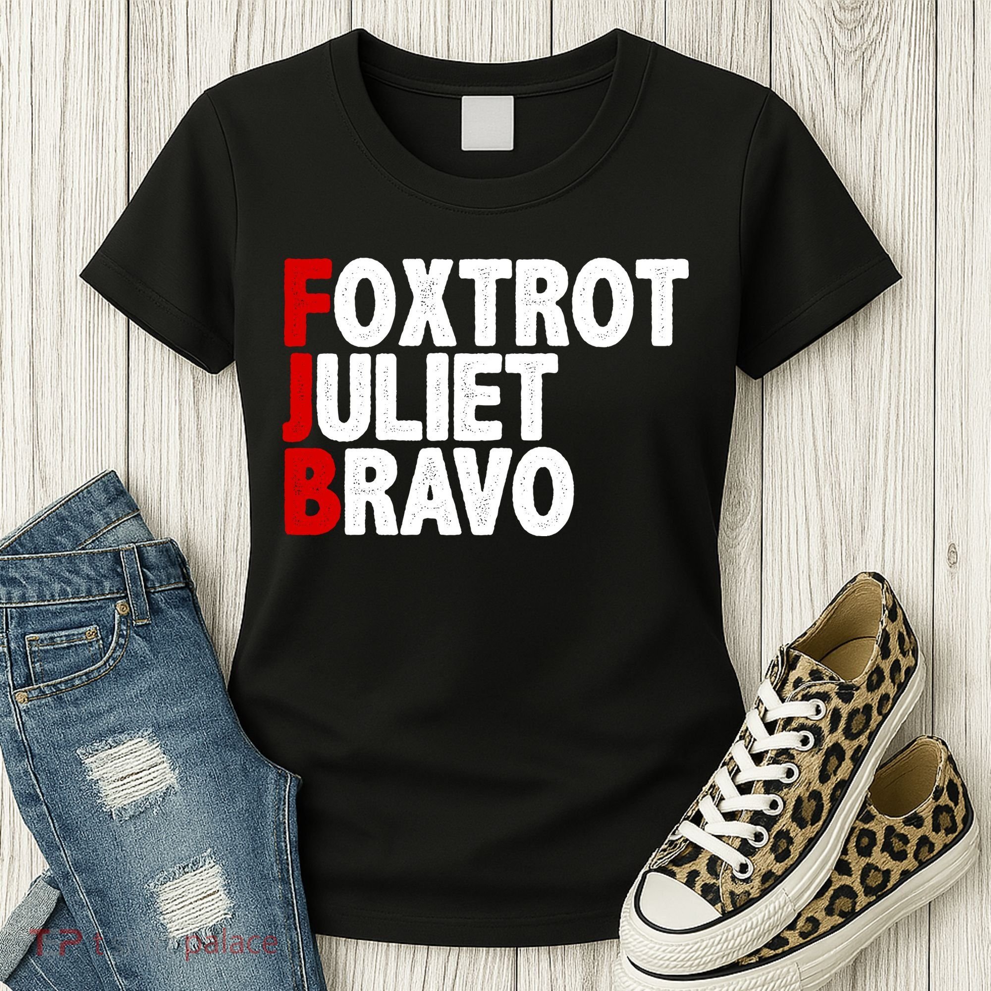 FJB Foxtrot Juliet Bravo Women's T-Shirt