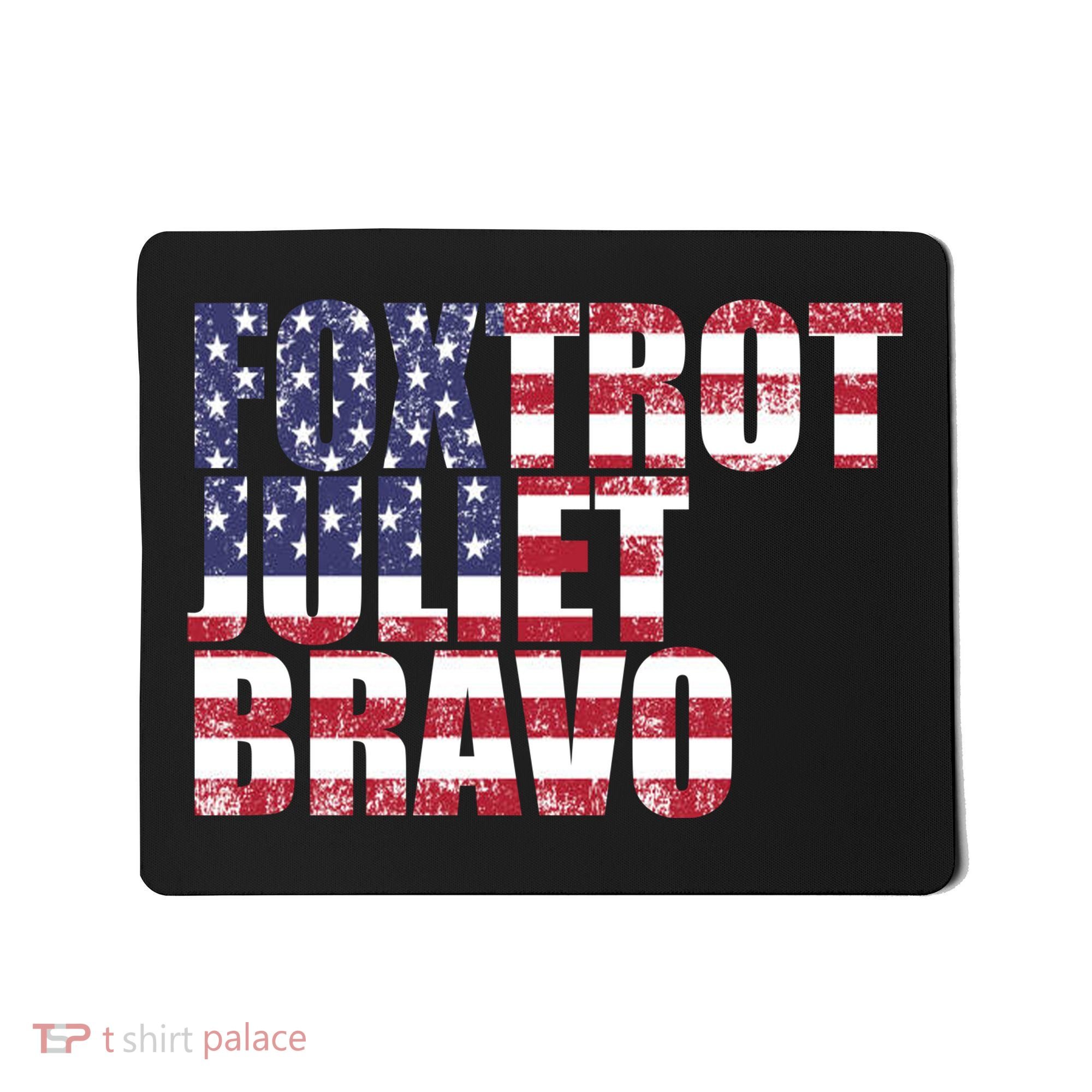 FJB Foxtrot Juliet Bravo USA Anti Biden Mousepad