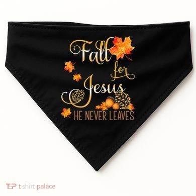 Fall For Jesus He Never Leaves Autumn Christian Prayers USA-Made Doggie Bandana