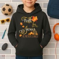 Fall For Jesus He Never Leaves Autumn Christian Prayers Kids Hoodie thumb 2