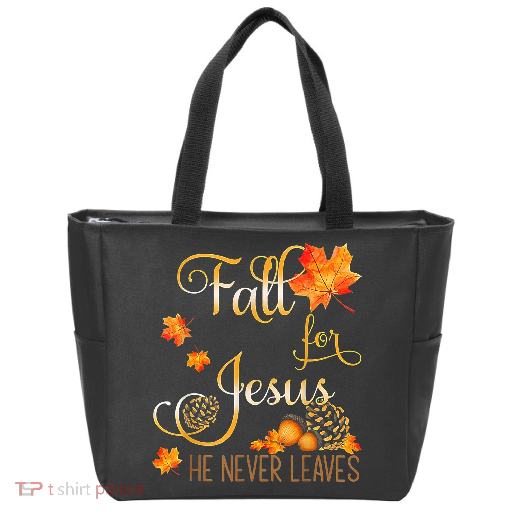 Fall For Jesus He Never Leaves Autumn Christian Prayers Tote Bag