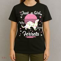 Ferret Ferret Just A Girl Who Loves Ferrets T-Shirt thumb 4