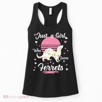 Ferret Ferret Just A Girl Who Loves Ferrets Women's Tank Top thumb 0