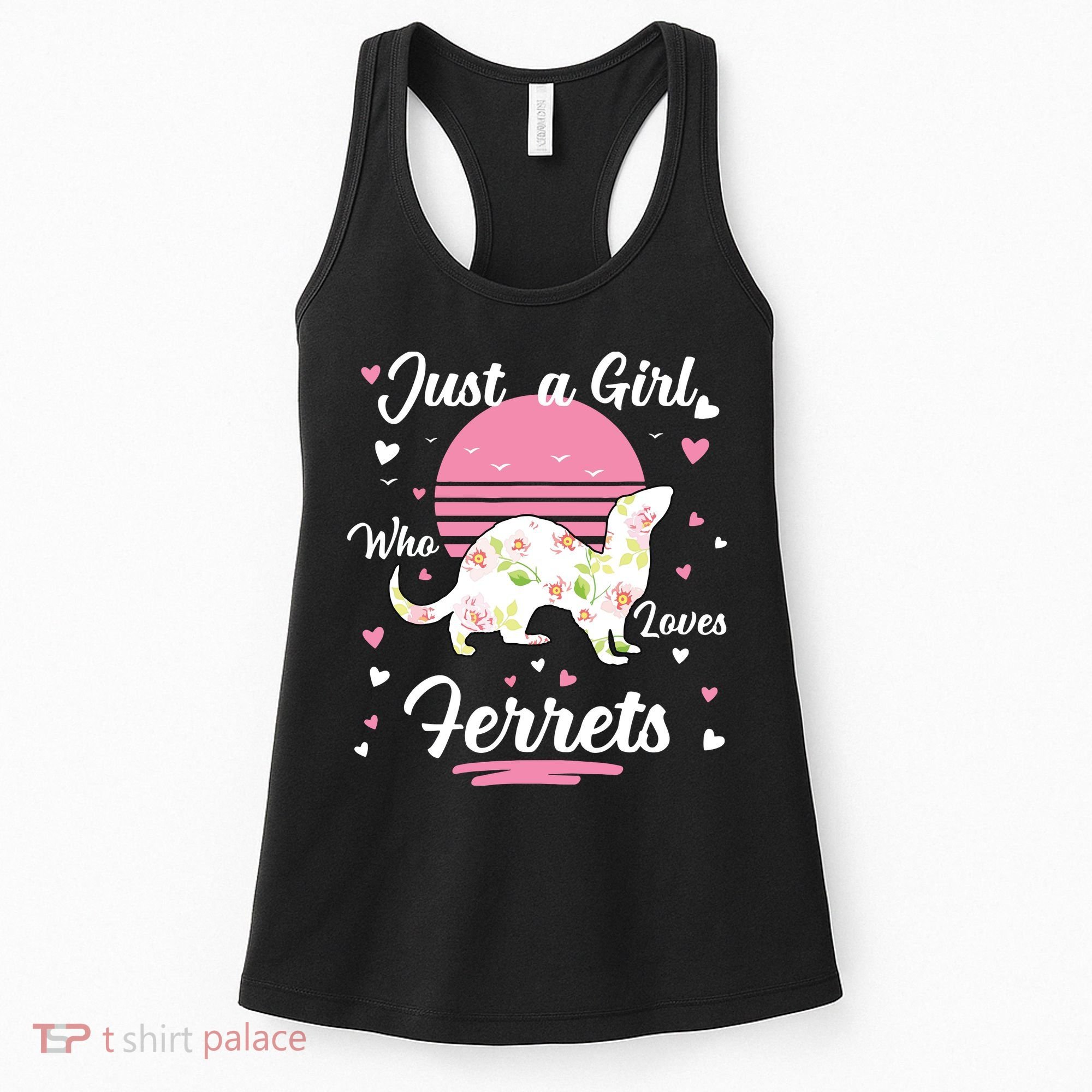 Ferret Ferret Just A Girl Who Loves Ferrets Women's Tank Top