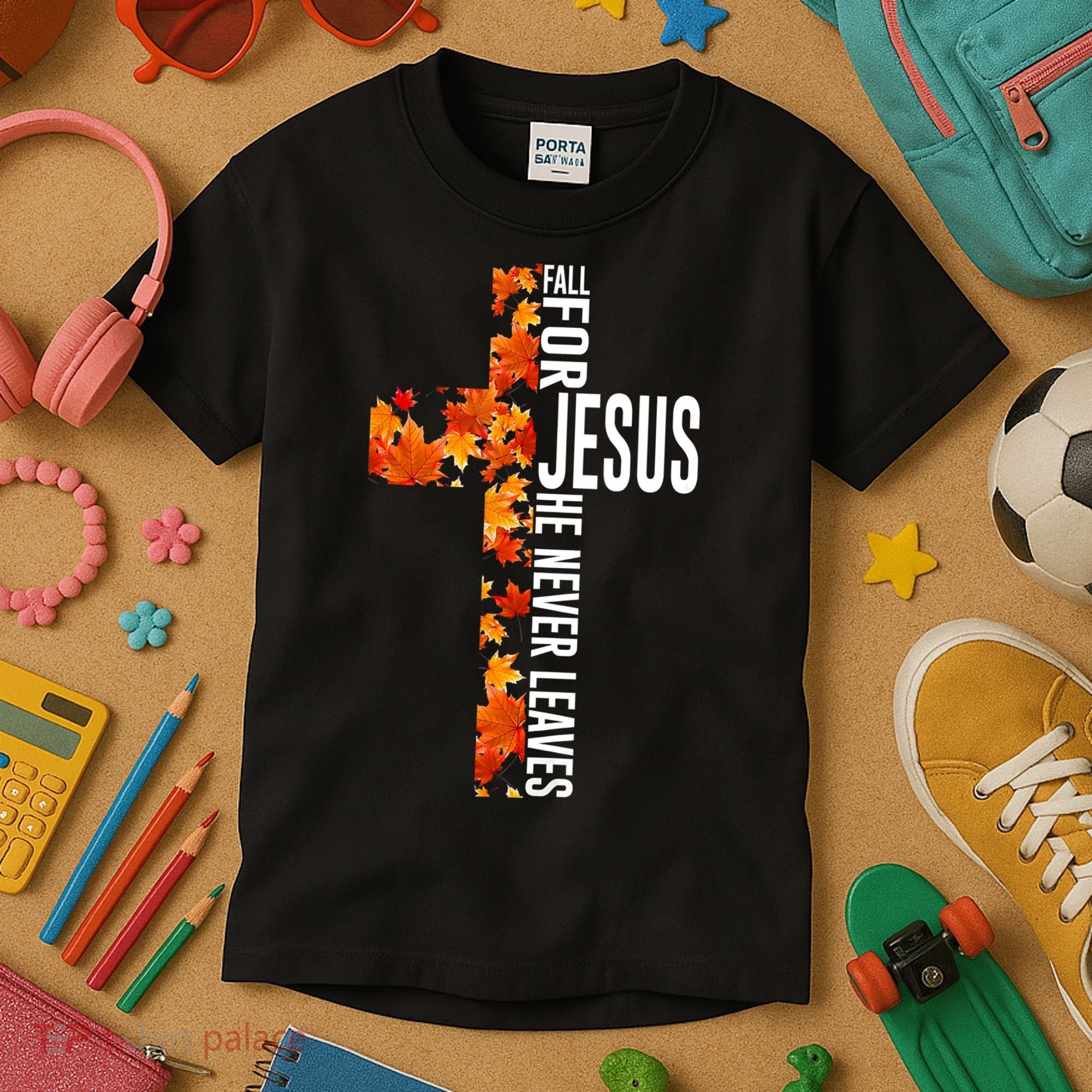 Fall For Jesus He Never Leaves Christian Faith Jesus Cross Kids T-Shirt