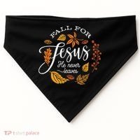 Fall For Jesus He Never Leaves USA-Made Doggie Bandana thumb 0