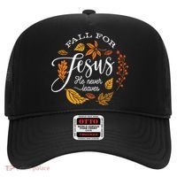 Fall For Jesus He Never Leaves Hat thumb 0