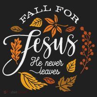 Fall For Jesus He Never Leaves Hat thumb 2