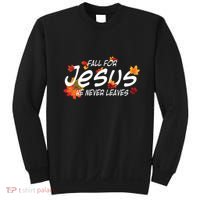 Fall For Jesus He Never Leaves Christian Halloween Sweatshirt thumb 0