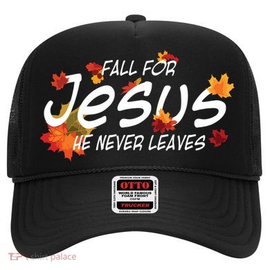 Fall For Jesus He Never Leaves Christian Halloween Hat