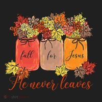 Fall For Jesus He Never Leaves Christian Lover Thanksgiving Hat thumb 2