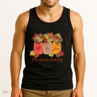 Fall For Jesus He Never Leaves Christian Lover Thanksgiving Tank Top thumb 3