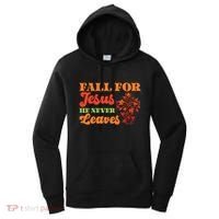 Fall For Jesus He Never Leaves Autumn Christian Faith Gift Women's Hoodie thumb 0