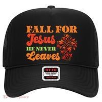 Fall For Jesus He Never Leaves Autumn Christian Faith Gift Hat thumb 0