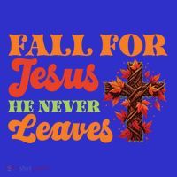 Fall For Jesus He Never Leaves Autumn Christian Faith Gift Hoodie thumb 2