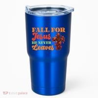 Fall For Jesus He Never Leaves Autumn Christian Faith Gift Tumbler thumb 0