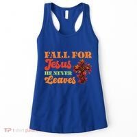 Fall For Jesus He Never Leaves Autumn Christian Faith Gift Women's Tank Top thumb 0
