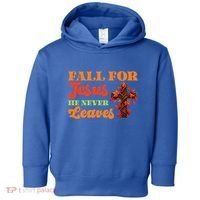 Fall For Jesus He Never Leaves Autumn Christian Faith Gift Toddler Hoodie thumb 0