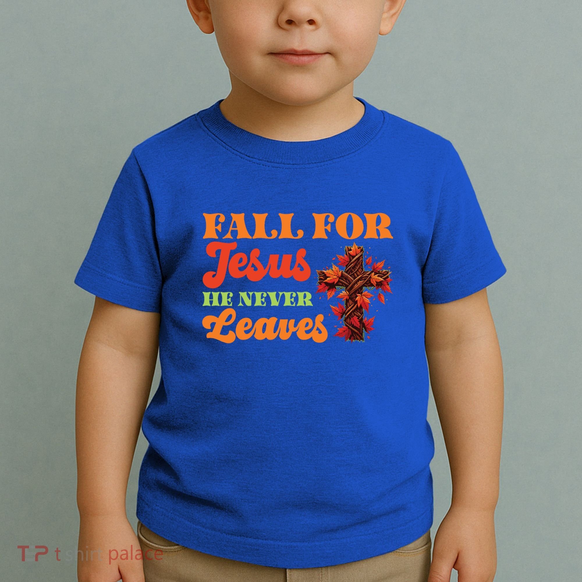 Fall For Jesus He Never Leaves Autumn Christian Faith Gift Toddler T-Shirt