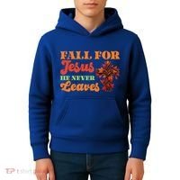 Fall For Jesus He Never Leaves Autumn Christian Faith Gift Kids Hoodie thumb 4