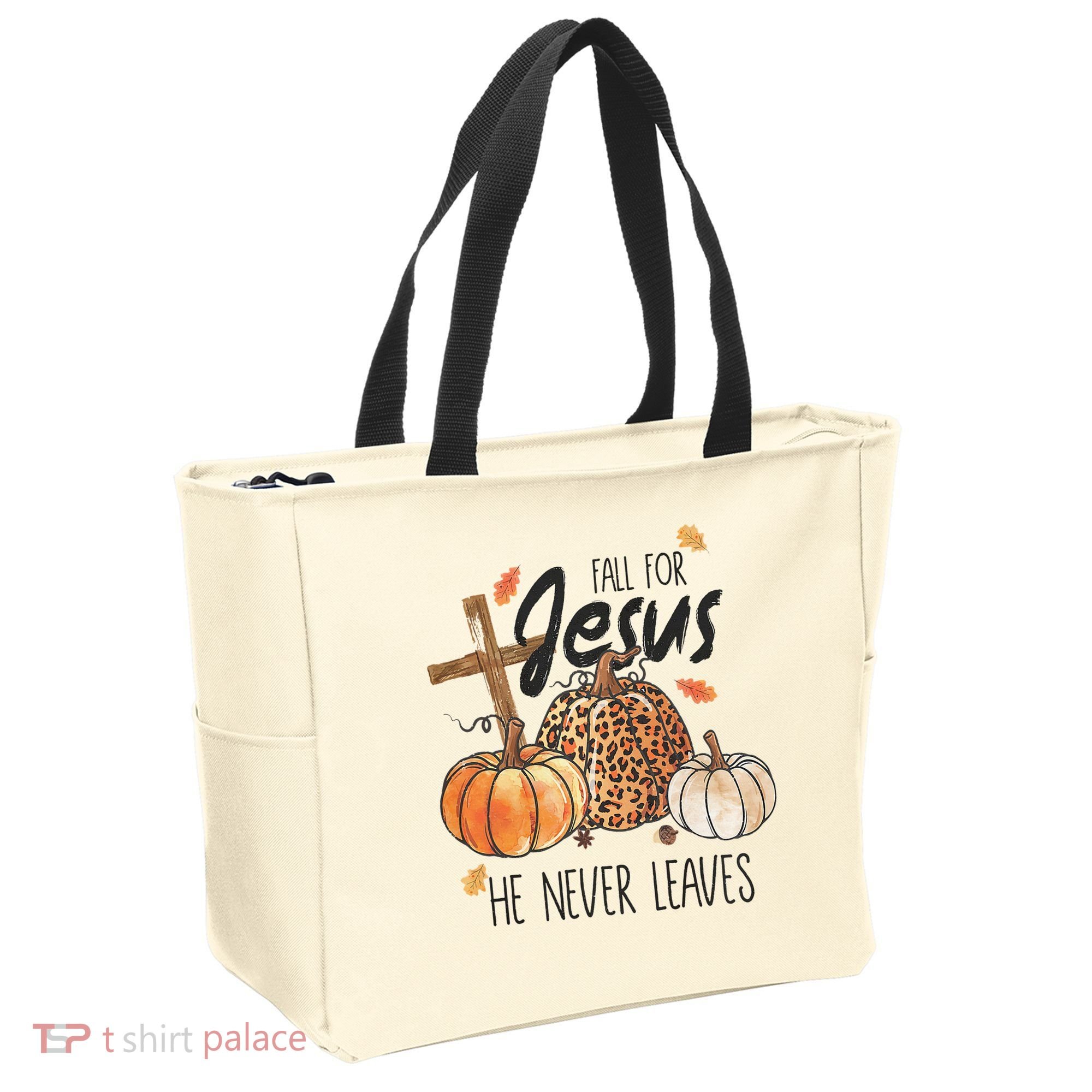 Fall for Jesus He Never Leaves Christian Thanksgiving Dinner Tote Bag