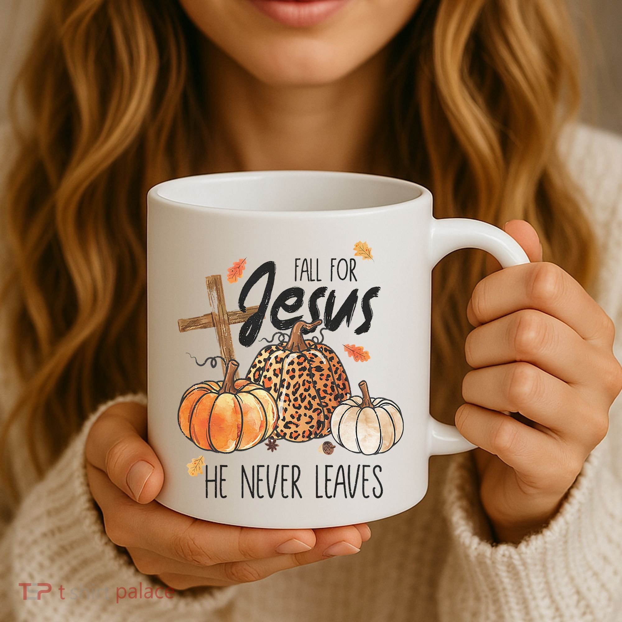 Fall for Jesus He Never Leaves Christian Thanksgiving Dinner Coffee Mug