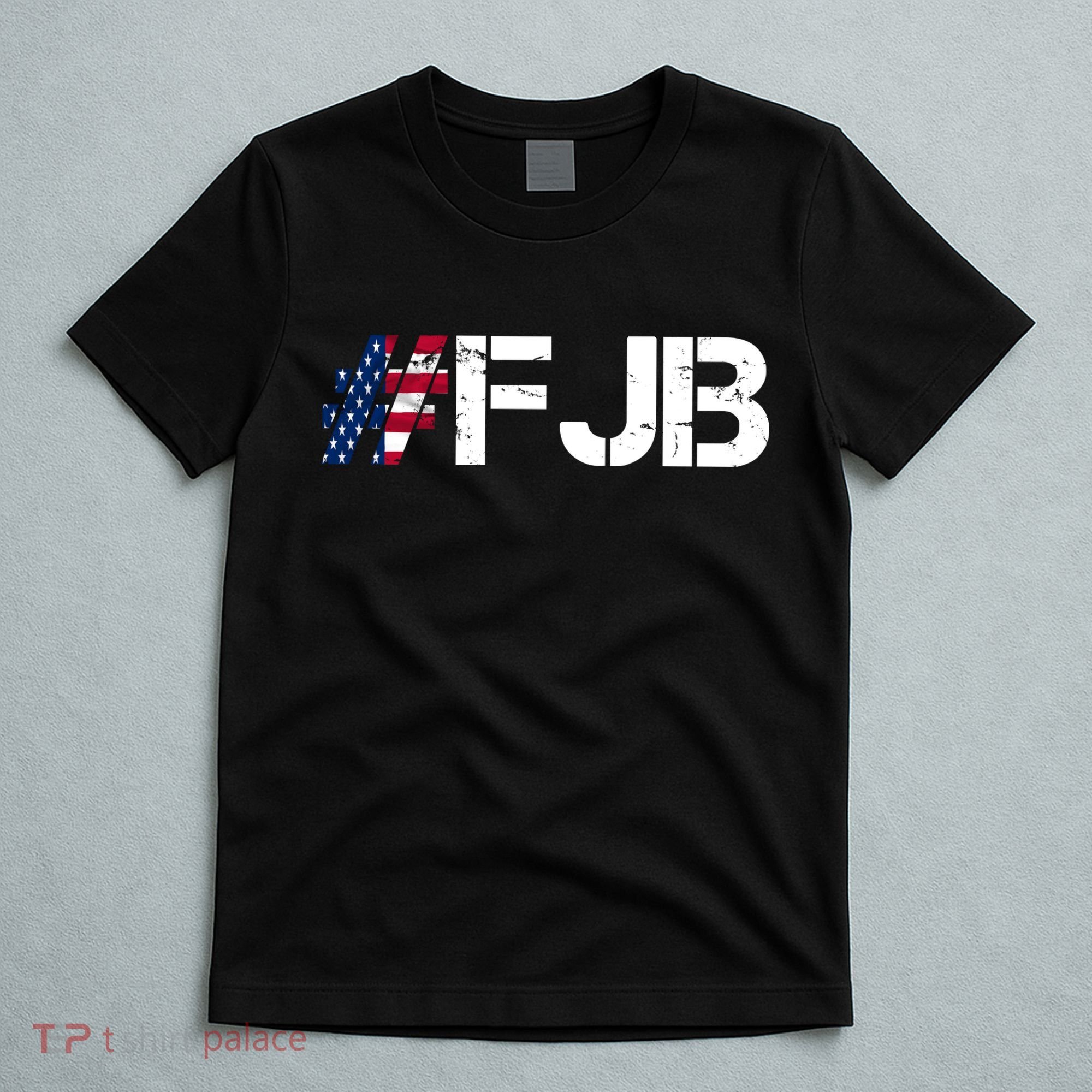 #FJB F Joe Biden FJB T-Shirt