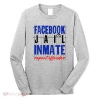 Funny Facebook Jail Inmate Repeat Offender Long Sleeve Shirt thumb 0