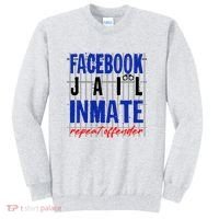 Funny Facebook Jail Inmate Repeat Offender Sweatshirt thumb 0