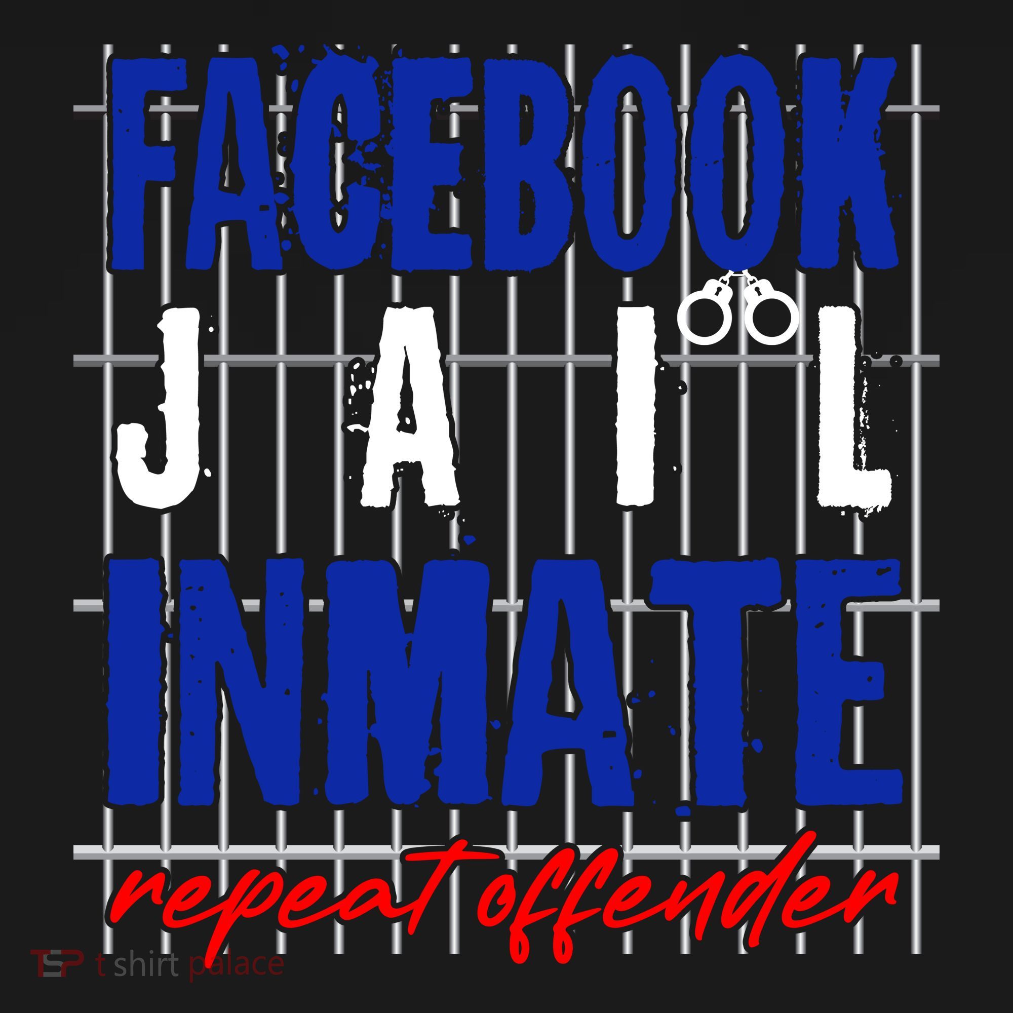 Funny Facebook Jail Inmate Repeat Offender Button