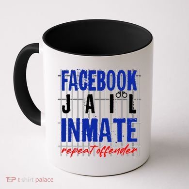 Funny Facebook Jail Inmate Repeat Offender Coffee Mug