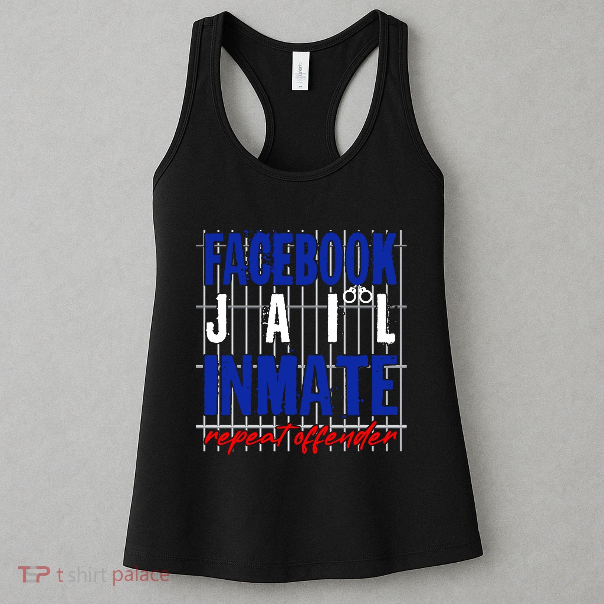 Funny Facebook Jail Inmate Repeat Offender Women's Tank Top