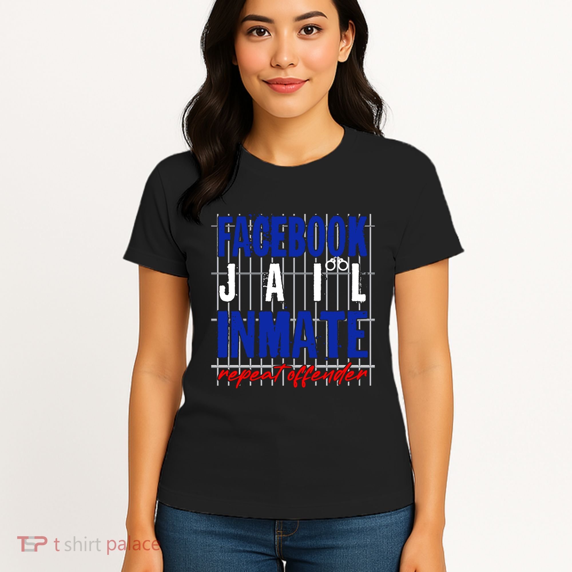 Funny Facebook Jail Inmate Repeat Offender Women's T-Shirt
