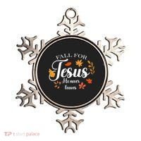 Fall For Jesus He Never Leaves Christianity Ornament thumb 0