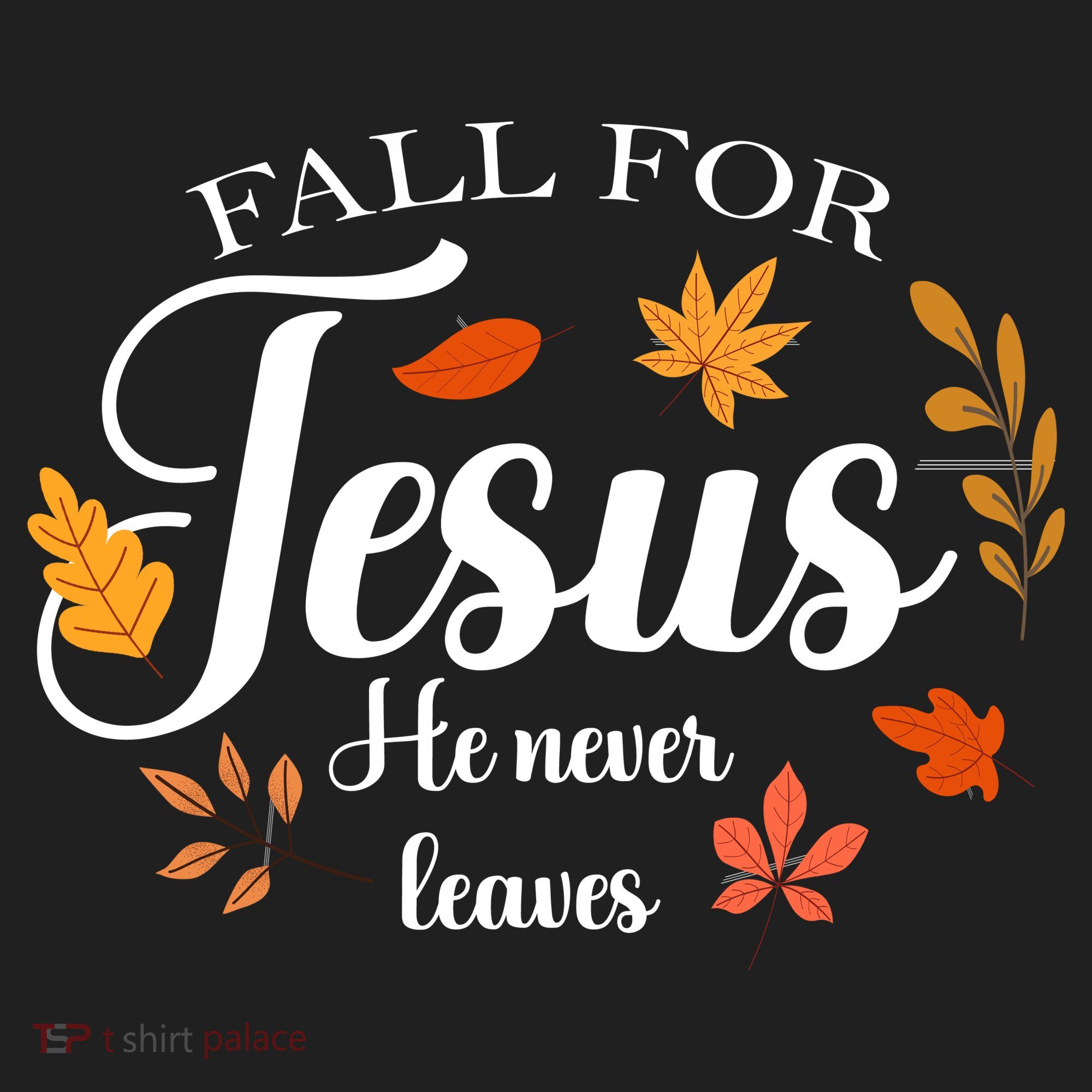 Fall For Jesus He Never Leaves Christianity Golf Towel
