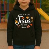 Fall For Jesus He Never Leaves Christianity Kids Hoodie thumb 3