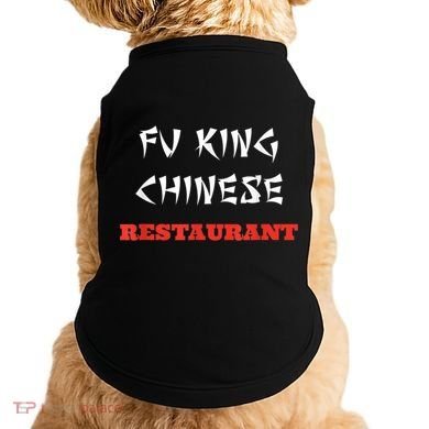 Funny Fu King Chinese Restaurant Joke Doggie Tank