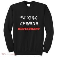 Funny Fu King Chinese Restaurant Joke Sweatshirt thumb 0