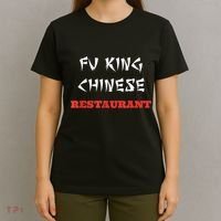 Funny Fu King Chinese Restaurant Joke T-Shirt thumb 4