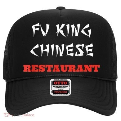 Funny Fu King Chinese Restaurant Joke Hat