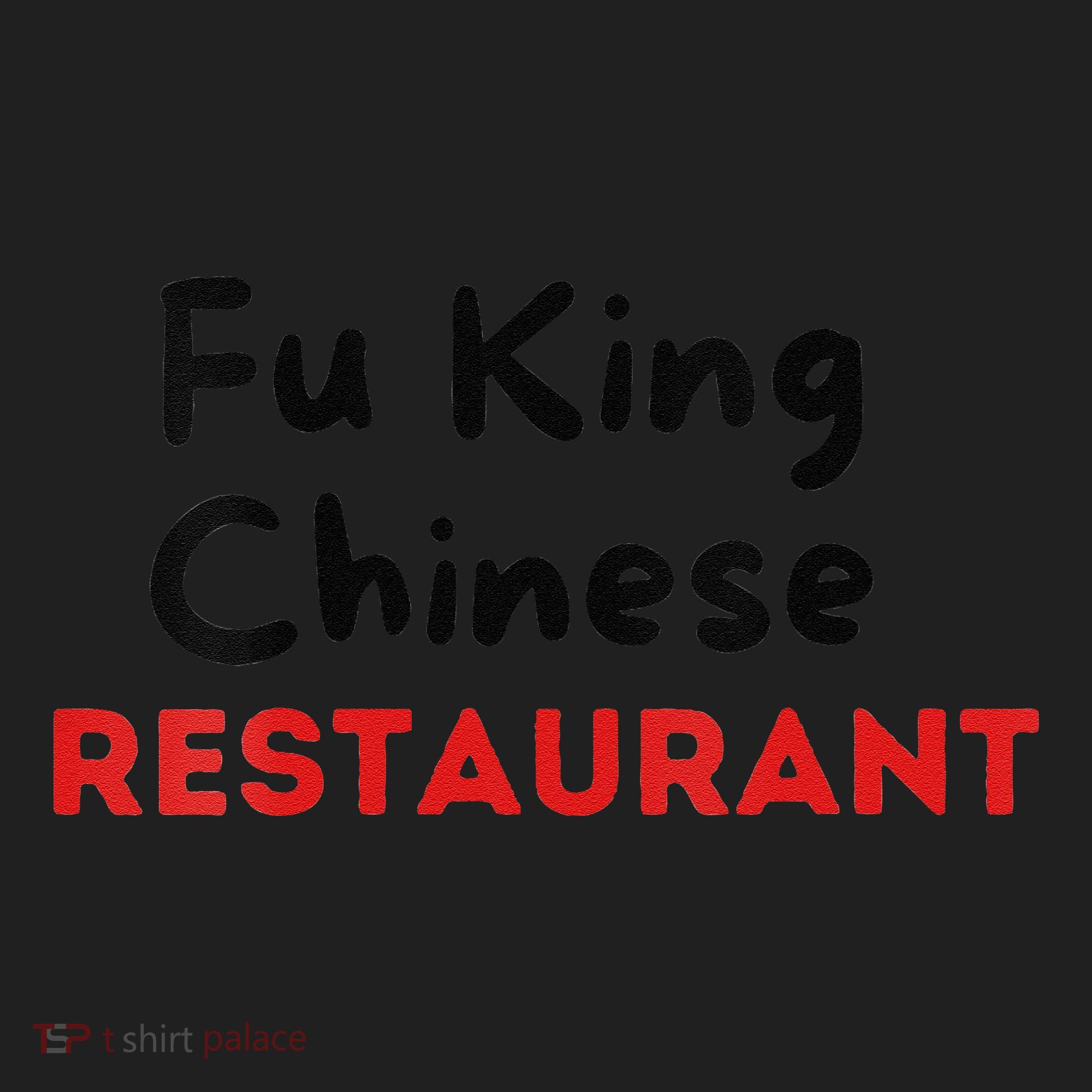 Funny Fu King Chinese Restaurant Joke Novelty Women's Sweatshirt