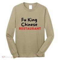 Funny Fu King Chinese Restaurant Joke Novelty Long Sleeve Shirt thumb 0