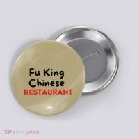Funny Fu King Chinese Restaurant Joke Novelty Button thumb 0