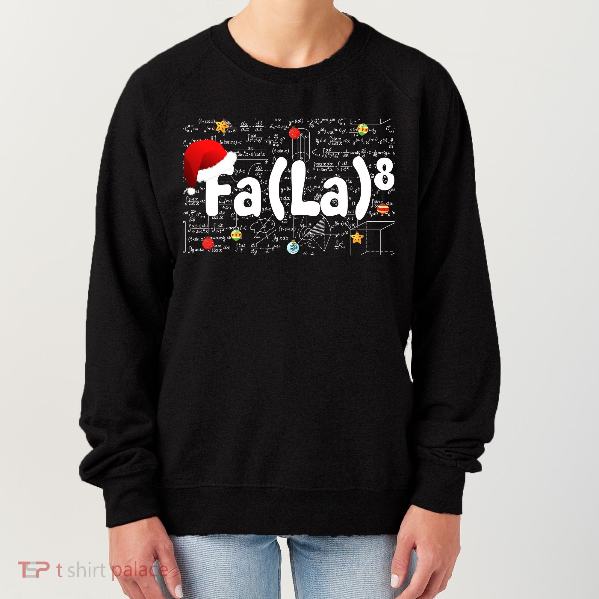 Funny Fa La 8 Merry Xmas Song Math Teacher Santa Hat Women's Sweatshirt