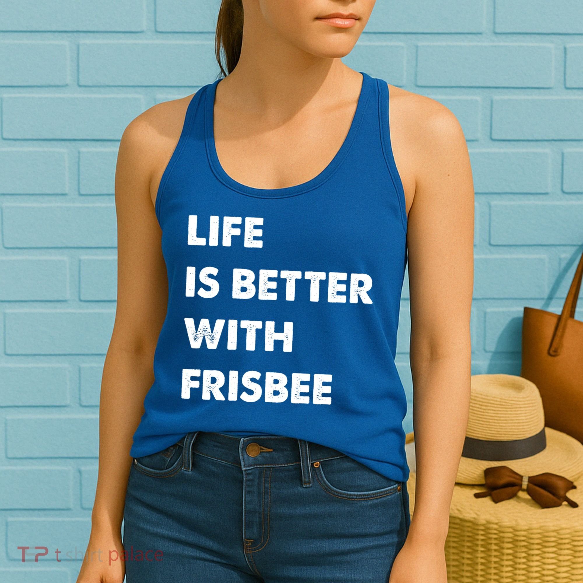 Funny Frisbee Life Is Better With Frisbee Funny Gift Women's Tank Top